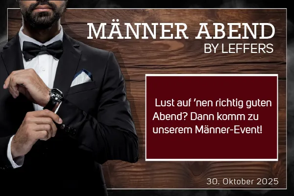 Dein Abend, Dein Style: Männerabend in Vegesack